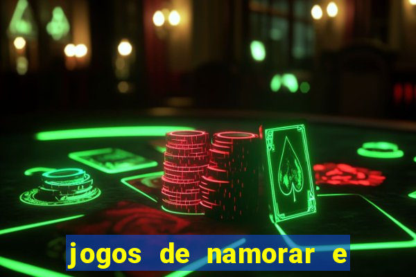 jogos de namorar e fazer filho